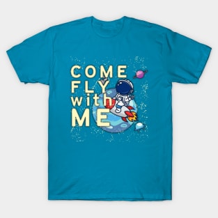 Come Fly With Me T-Shirt